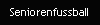 Seniorenfussball